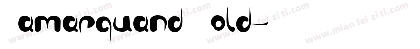 Samarquand Bold字体转换